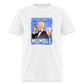 Lets Get Ready to Mumble Unisex Classic T-Shirt - white