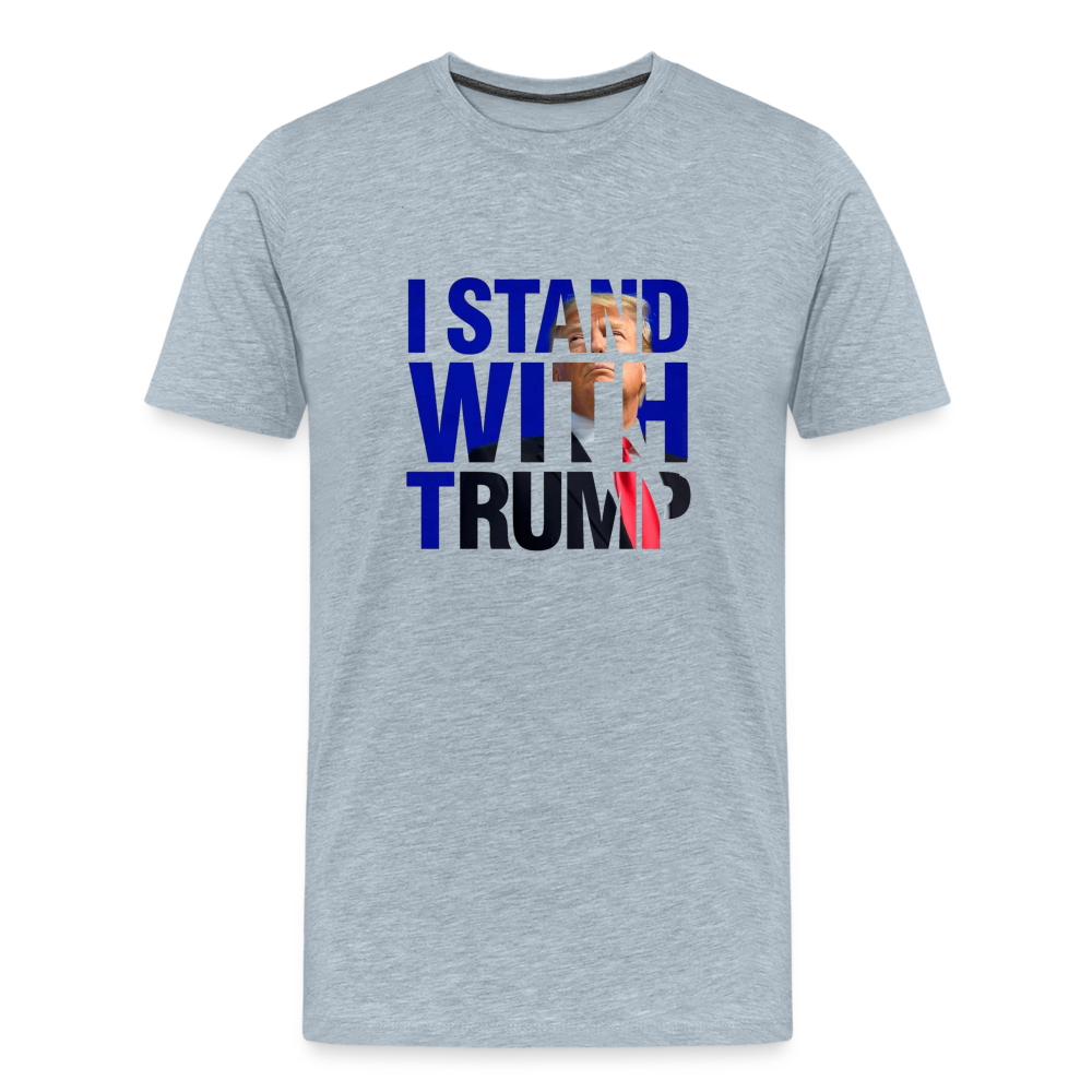 I Stand With Trump Men's Premium T-Shirt - heather ice blue