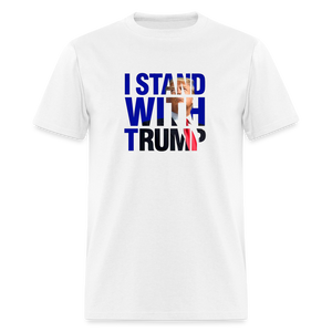 I Stand With Trump Classic T-Shirt - white