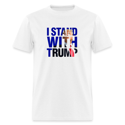 I Stand With Trump Classic T-Shirt - white