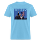 Trump Fearless Unisex Classic T-Shirt - aquatic blue