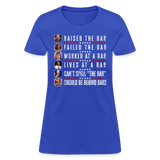 Trump Raised The Bar Women's T-Shirt - royal blue