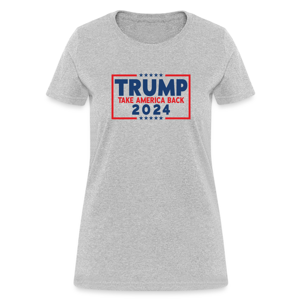 Trump 2024 - Take America Back Women's T-Shirt - heather gray