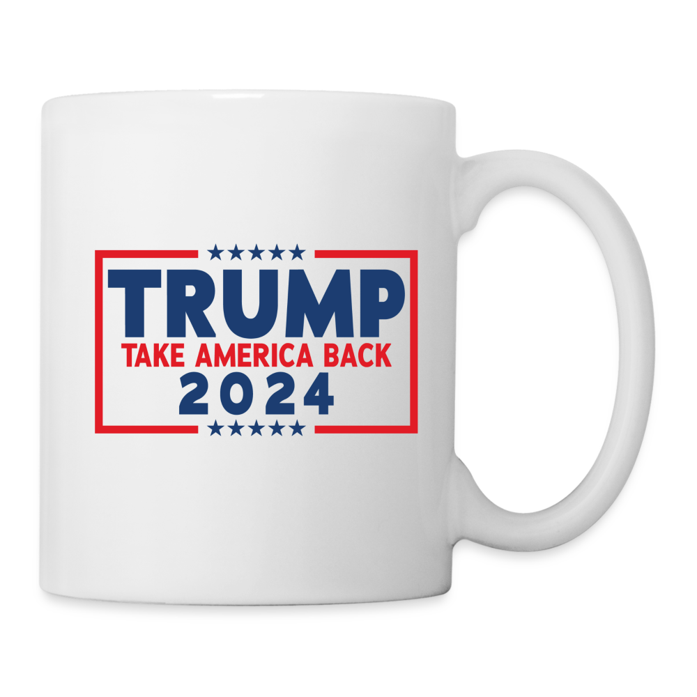 Trump 2024 - Take America Back Coffee/Tea Mug - white