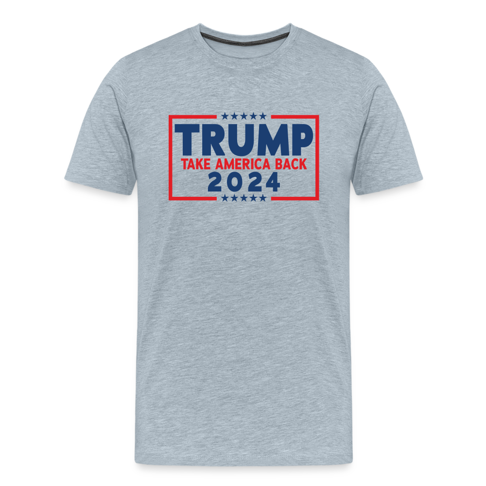 Trump 2024 - Take America Back Men's Premium T-Shirt - heather ice blue