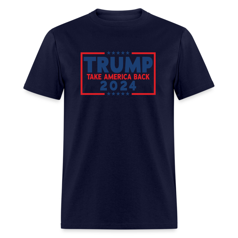 Trump 2024 - Take America Back Classic T-Shirt - navy