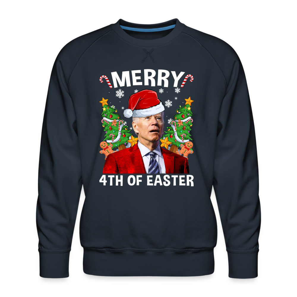 Merry 4th Of Easter Funny Biden Christmas Men’s Premium Sweatshirt - navy