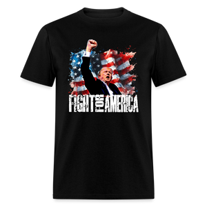 Fight For America Trump 7/13/24  Classic T-Shirt - black