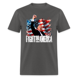 Fight For America Trump 7/13/24  Classic T-Shirt - charcoal