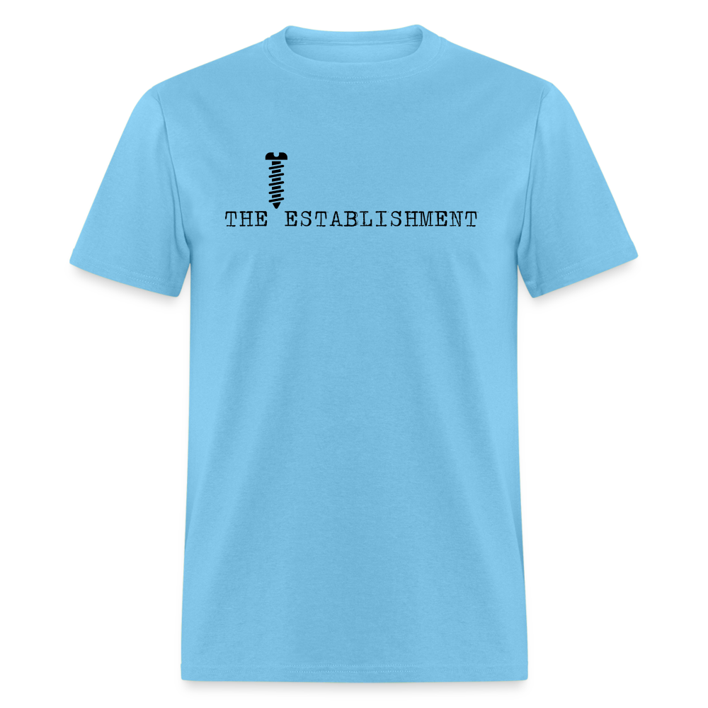 Screw The Establishment Classic T-Shirt - aquatic blue