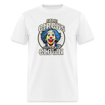 Same Circus Different Clown Men's Classic T-Shirt - white