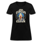 Same Circus Different Clown Women's T-Shirt - black