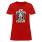 Same Circus Different Clown Women's T-Shirt - red