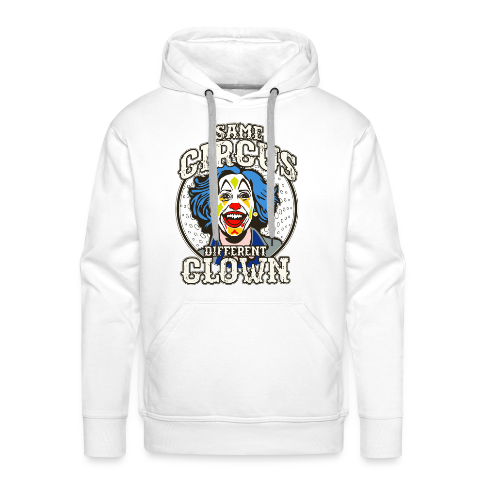 Same Circus Different Clown Men’s Premium Hoodie - white