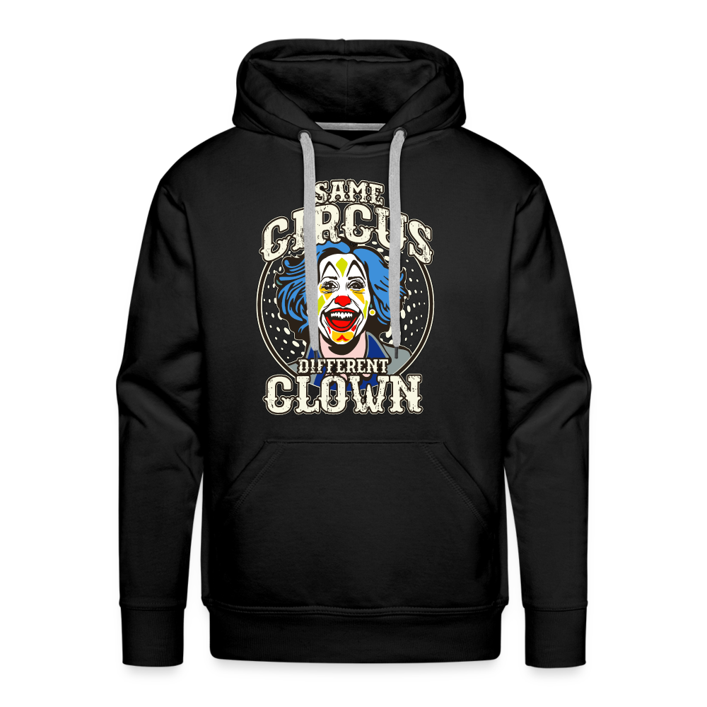 Same Circus Different Clown Men’s Premium Hoodie - black