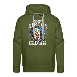 Same Circus Different Clown Men’s Premium Hoodie - olive green