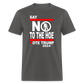 Say Not To The Hoe Classic T-Shirt - charcoal