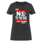 Say Not To The Hoe Women's T-Shirt - heather black