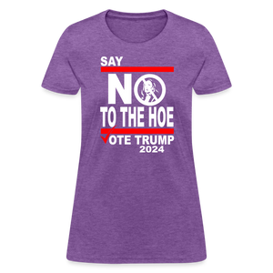 Say Not To The Hoe Women's T-Shirt - purple heather