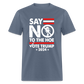 Say Not To The Hoe Classic T-Shirt - denim