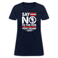 Say Not To The Hoe Women's T-Shirt - navy