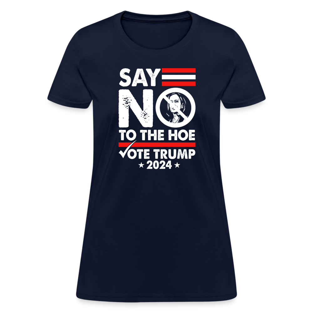 Say Not To The Hoe Women's T-Shirt - navy