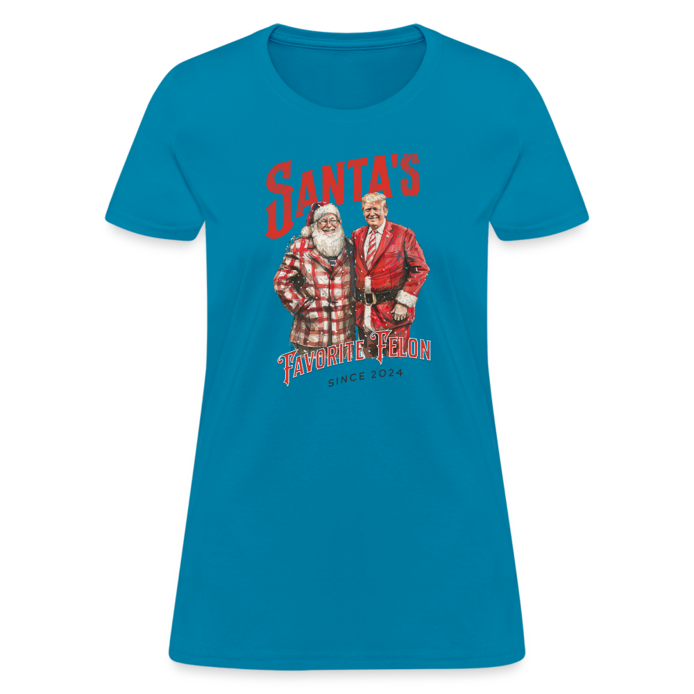 Santa’s favorite felon Women's T-Shirt - turquoise