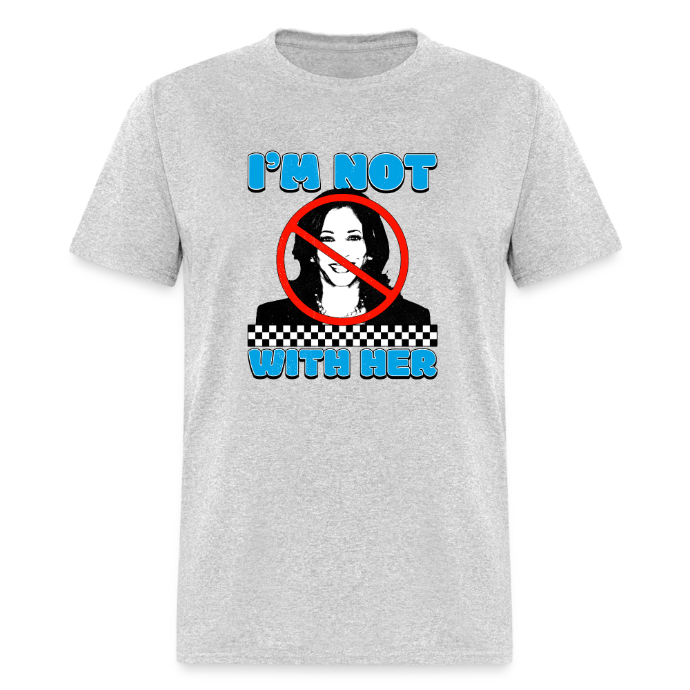 I’m not with her Classic T-Shirt - heather gray