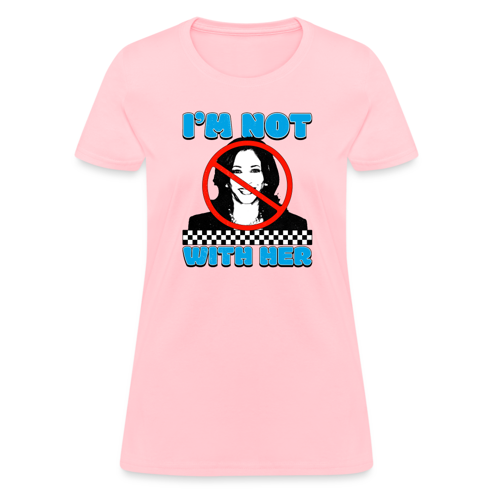 I’m not with her Women's T-Shirt - pink