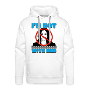 I’m not with her Men’s Premium Hoodie - white