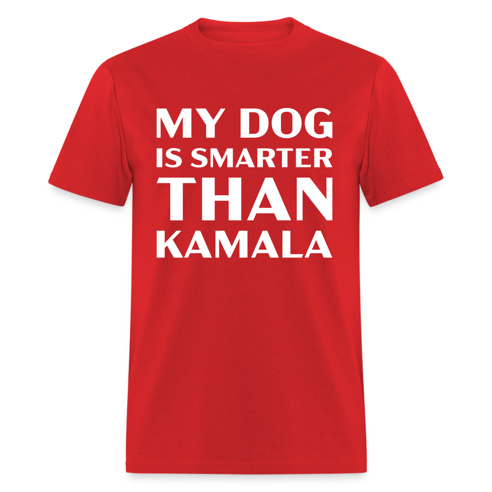 My Dog Is Smarter Than Kamala Classic T-Shirt - red