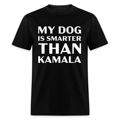 My Dog Is Smarter Than Kamala Classic T-Shirt - black