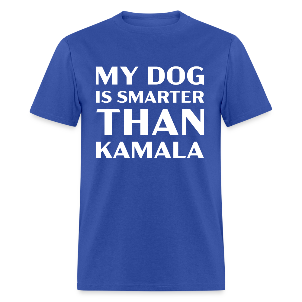 My Dog Is Smarter Than Kamala Classic T-Shirt - royal blue