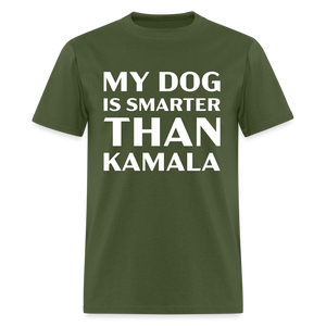 My Dog Is Smarter Than Kamala Classic T-Shirt - military green