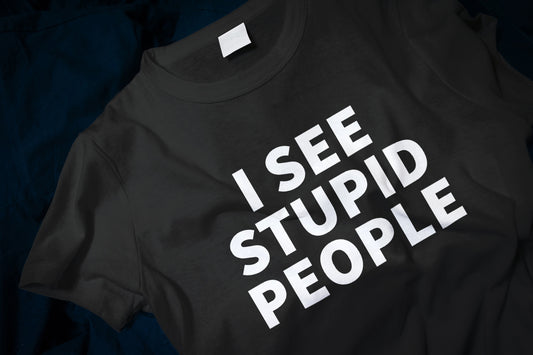 I See Stupid People Classic T-Shirt