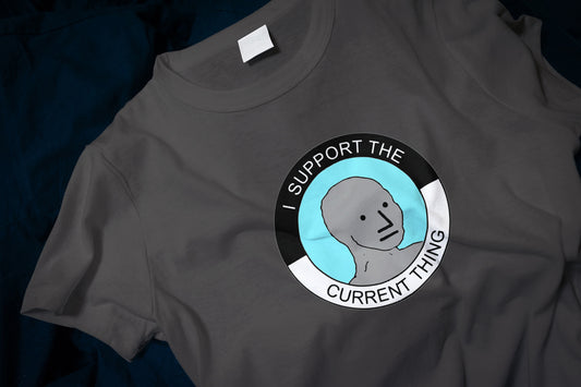 I Support The Current Thing Classic T-Shirt