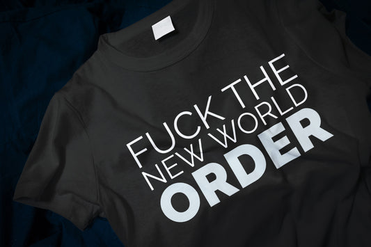 F*** The New World Order Classic T-Shirt