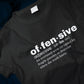 Offensive Definition Funny Classic T-Shirt