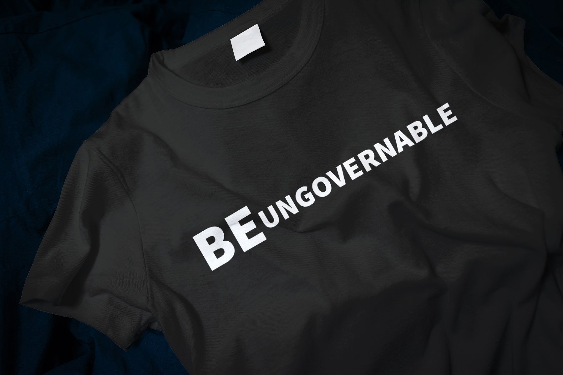 BE UNGOVERNABLE Classic T-Shirt