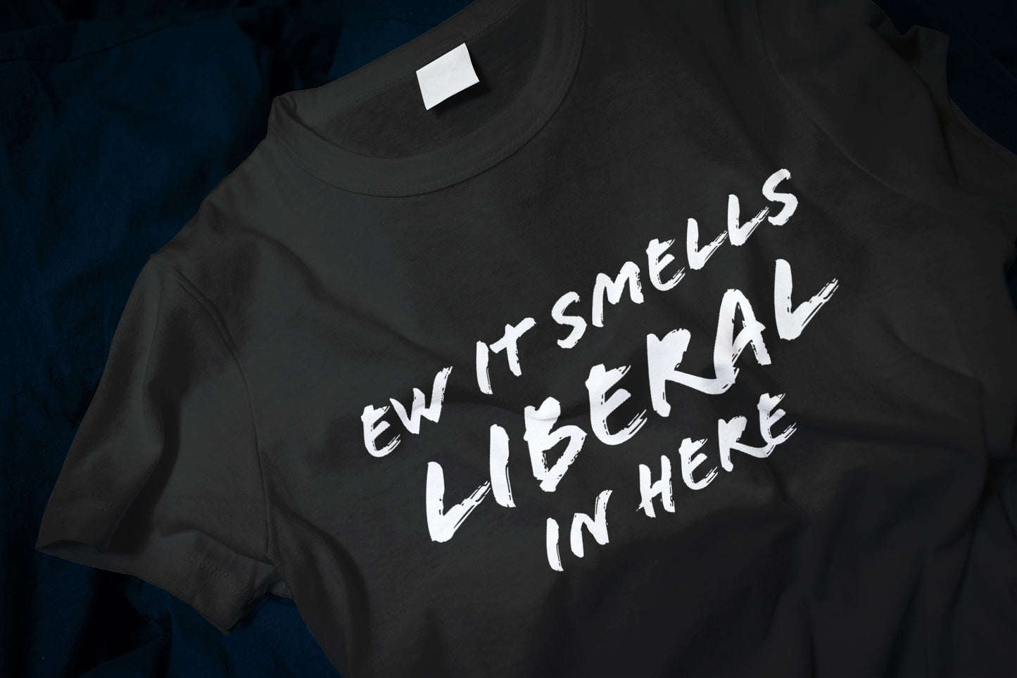 Ew It Smells Liberal In Here Funny Classic T-Shirt