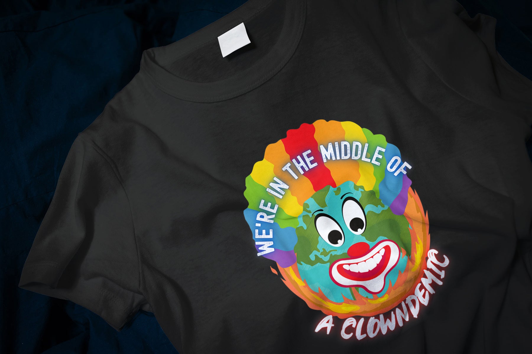 We're in the Middle of a Clowndemic Funny Classic T-Shirt