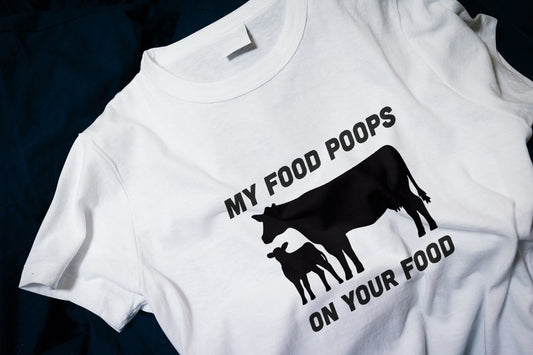 My Food Poops On Your Food Classic T-Shirt