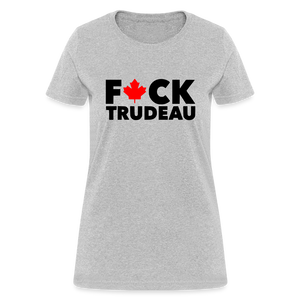 F*CK Trudeau Women's T-Shirt - heather gray