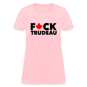 F*CK Trudeau Women's T-Shirt - pink