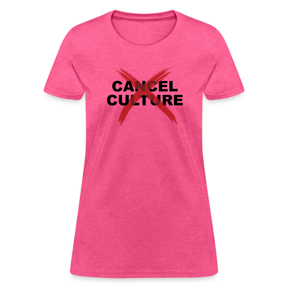 Cancel Cancel Culture Women's T-Shirt - heather pink