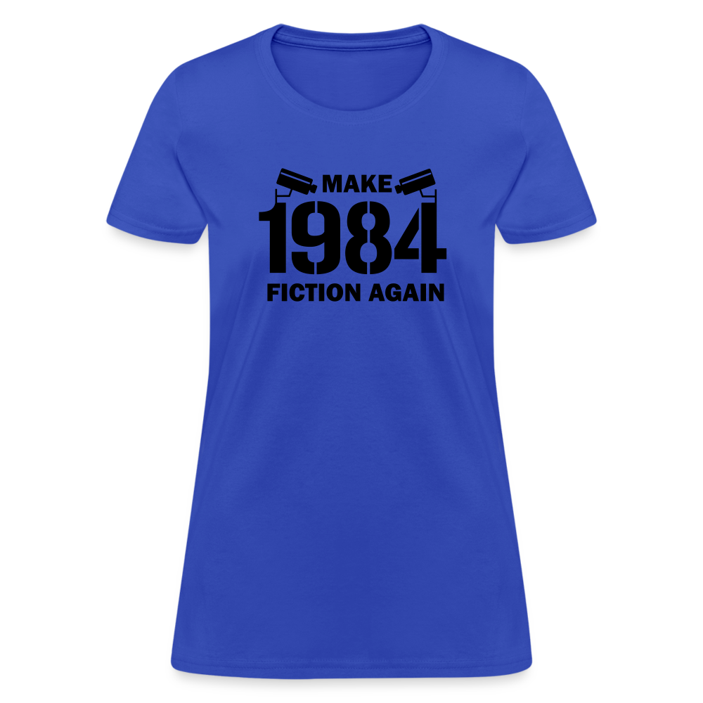 Make 1984 Fiction Again Women's T-Shirt - royal blue