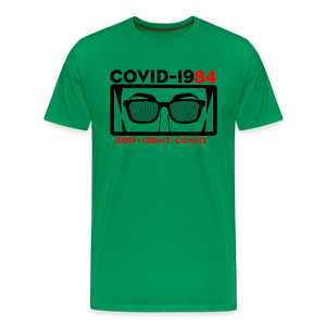 COVID-1984 Men's Premium T-Shirt - kelly green