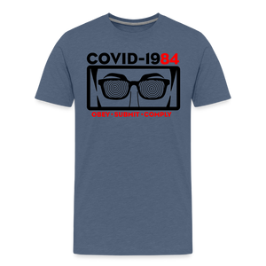 COVID-1984 Men's Premium T-Shirt - heather blue