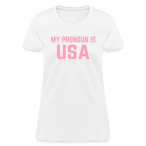 MY PRONOUN Is USA Women's T-Shirt - white