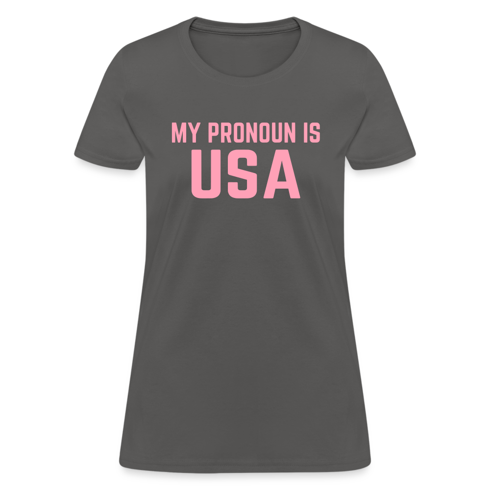 MY PRONOUN Is USA Women's T-Shirt - charcoal